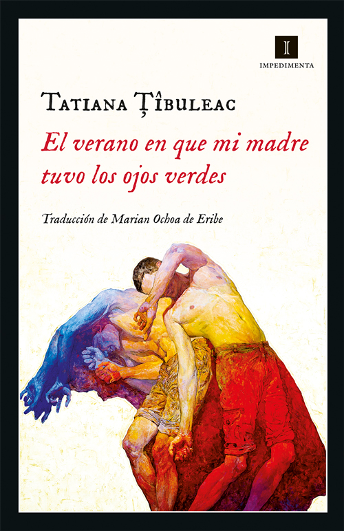 Libros recomendados para 2020, El verano en que mi madre tuvo los ojos verdes, Tatiana Tibuleac