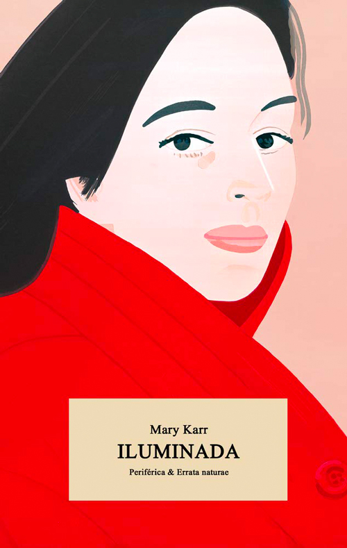 Iluminada, Mary Karr