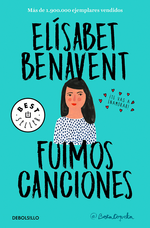 Fuimos canciones, Elizabet Benavent