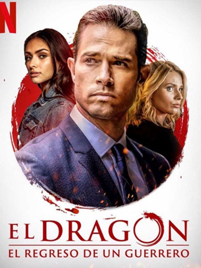El Dragon: el regreso de un guerrero en Netflix