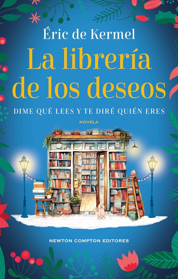 'La librería de los deseos' de Éric de Kermel, uno de los libros de 2024 que tienes que leer